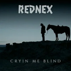 Мұқаба Rednex & Anabama - Cryin Me Blind