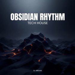 Мұқаба DJ Broun - Оbsidian rhythm