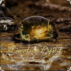 Мұқаба Lunatick Project - When You Can Not Sleep