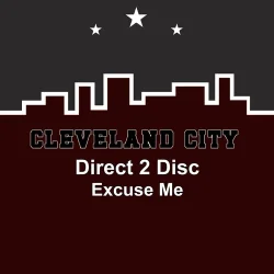 Мұқаба Direct 2 Disc - Excuse Me (Stab Mix)