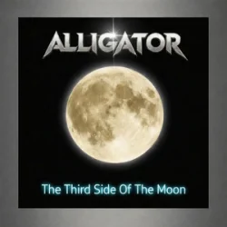 Мұқаба ALLIGATOR - The Third Side Of The Moon