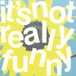 Мұқаба Connor Price & Shumaq - It's Not Really Funny