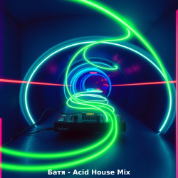 Мұқаба Бвтя - Acid House Mix