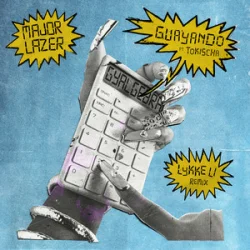 Мұқаба Major Lazer & Tokischa - GUAYANDO (Lykke Li Remix)
