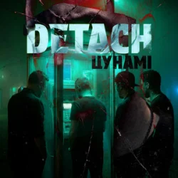 Мұқаба Detach - Цунамі