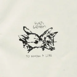 Мұқаба Lukas Graham - To Know A Girl