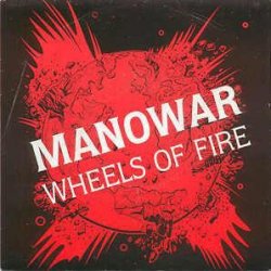 Мұқаба Manowar - Wheels Of Fire