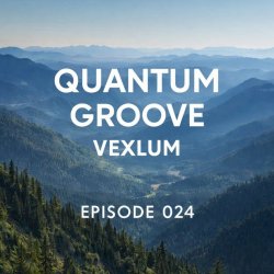 Мұқаба Vexlum - Quantum Groove 024