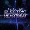 Мұқаба DJ.ILHAM - ELECTRIC HEARTBEAT DJ.ILHAM - ELECTRIC HEARTBEAT
