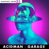ACIDMAN - GARAGE