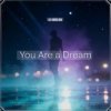 Dj Bobojon - You Are a Dream