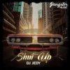 Мұқаба DJ JEDY - Shut Up DJ JEDY - Shut Up