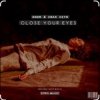 Мұқаба Umar Keyn - Close My Eyes Umar Keyn - Close My Eyes