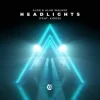 Alok & Alan Walker & KIDDO - Headlights (Sped Up Version)