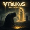 Мұқаба ViTaLiKuS - Завещание ViTaLiKuS - Завещание