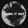 Мұқаба Konstantin Kobra - Work It Out Konstantin Kobra - Work It Out