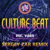 Pochette Culture Beat - Mr. Vain (Sergey Zar Radio Remix) Culture Beat - Mr. Vain (Sergey Zar Radio Remix)