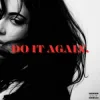 Мұқаба Ellisar - DO IT AGAIN Ellisar - DO IT AGAIN