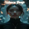 Мұқаба Arozin Sabyh - Silence Deep Arozin Sabyh - Silence Deep