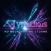 ViTaLiKuS - No Boundary, No Ground