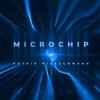 Мұқаба Microchip - Survivalism Microchip - Survivalism