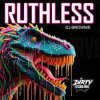 DJ Brownie - RUTHLESS