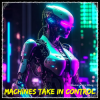 Мұқаба Oleg Konovalov - Machines Take In Control Oleg Konovalov - Machines Take In Control