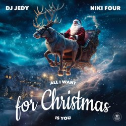 Мұқаба DJ JEDY & Niki Four - All I Want for Christmas Is You