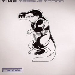 Мұқаба M.I.K.E - Massive Motion