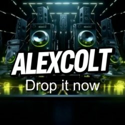 Мұқаба DJ ALEXCOLT - Drop it now