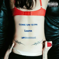 Мұқаба Lauren Sanderson & Fred Durst - COME SAY SUM