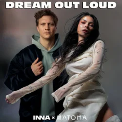 Мұқаба INNA & Matoma - Dream Out Loud