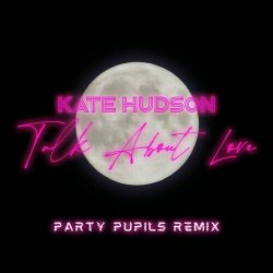 Мұқаба Kate Hudson - Talk About Love
