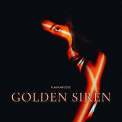 Мұқаба dadamuzzic - Golden Siren