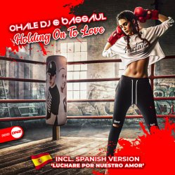 Мұқаба Chale and DJ Bassaul - Luchare Por Nuestro Amor (Spanish mix)