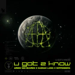 Мұқаба Armin van Buuren & Hannah Laing & Wippenberg - U Got 2 Know