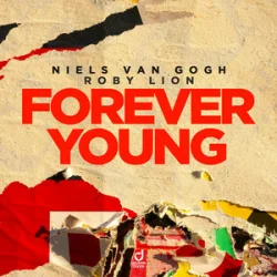 Мұқаба Niels van Gogh & Roby Lion - Forever Young