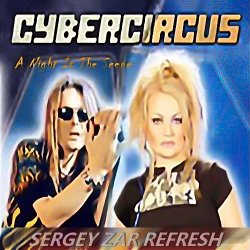 Мұқаба Cybercircus - A Night Is The Scene (Sergey Zar Refresh)
