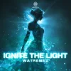 Мұқаба Watremez - Ignite The Light Watremez - Ignite The Light