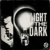 Мұқаба Ummet Ozcan - Light the Dark Ummet Ozcan - Light the Dark