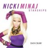 Мұқаба Dan Craw - Nicki Minaj VS The Chainsmokers & Coldplay – Starships (Dan Craw Mash-Up) Dan Craw - Nicki Minaj VS The Chainsmokers & Coldplay – Starships (Dan Craw Mash-Up)