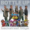Мұқаба Backstreet Boys - Bottle Up Backstreet Boys - Bottle Up