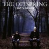 Мұқаба The Offspring - Days Go By The Offspring - Days Go By