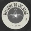 Мұқаба C-Ro & Don Bnnr - Welcome To The Club C-Ro & Don Bnnr - Welcome To The Club
