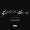 MIKOLAS & Tribbs - Hard To Be Humble