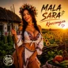 MALA SARA - Красотуля