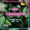 Johan Davis feat. KEL - My Obsession