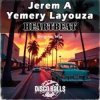 Мұқаба Jerem A, Yemery Layouza - I Know You Feel Like I Feel Jerem A, Yemery Layouza - I Know You Feel Like I Feel