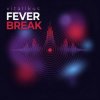 Мұқаба ViTaLiKuS - Fever Break ViTaLiKuS - Fever Break