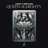 Мұқаба LIMIC & Repulse - Queen Almighty LIMIC & Repulse - Queen Almighty